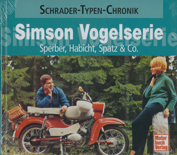 Schrader Typen Chronik "SIMSON Vogelserie" 