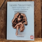 VARIETÉ-TÄNZERINNEN, Susanne Hansch, 2000 
