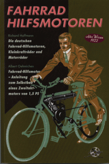 Fahrrad Hilfsmotoren, Buch - Die deutschen Fahrradhilfsmotoren, Richard Hoffmann / Albert Oehmichen 